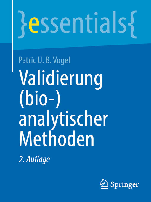 Title details for Validierung (bio-)analytischer Methoden by Patric U. B. Vogel - Available